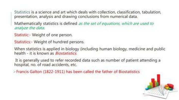 What does biostatistics mean?